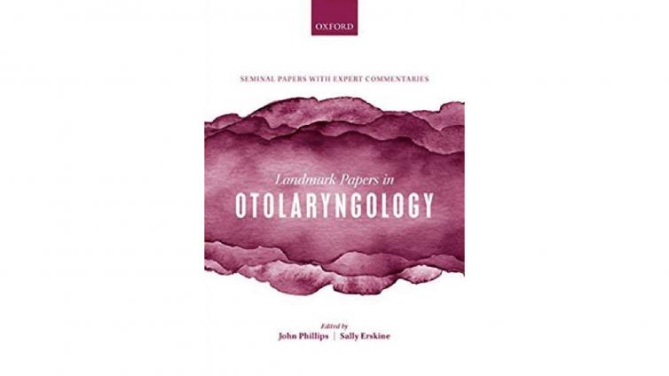 书名: Landmark Papers in Otolaryngology