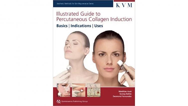 书名: Illustrated Guide to Percutaneous Collagen Induction
