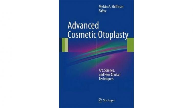 书名: Advanced Cosmetic Otoplasty : Art, Science, and New Clinical Techniques