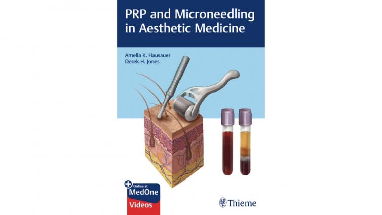 书名: PRP and Microneedling in Aesthetic Medicine