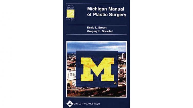 书名: Michigan Manual of Plastic Surgery, 1st
