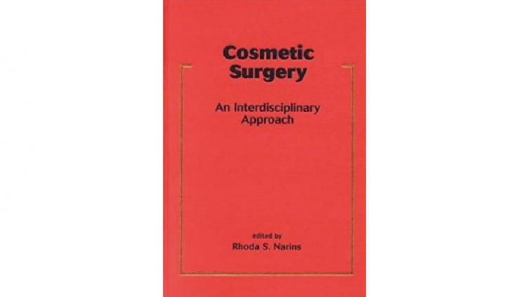 书名: Cosmetic Surgery : An Interdisciplinary Approach
