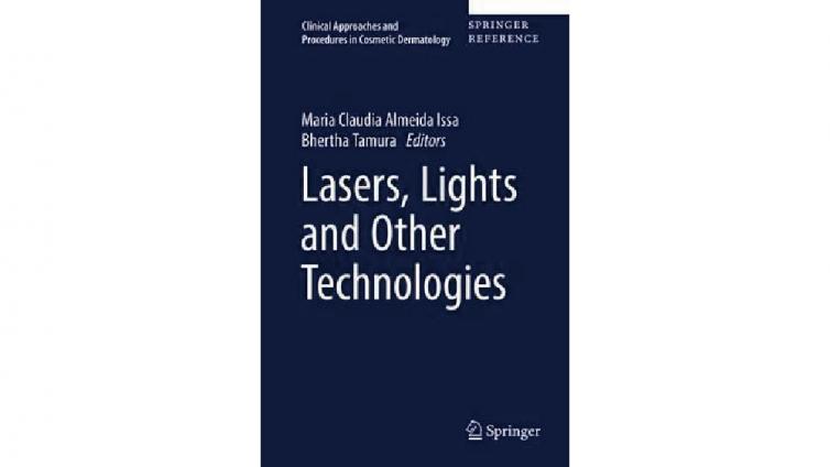 书名: Lasers, Lights and Other Technologies, 1st
