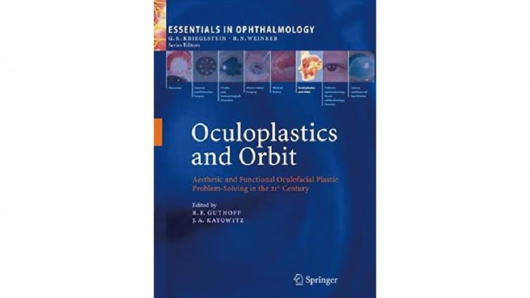 书名: Oculoplastics and Orbit : Aesthetic and Functional Oculofacial Plastic Problem-Solving in the 21st Century, 2010