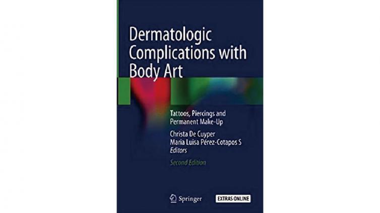 書名: Dermatologic Complications with Body Art : Tattoos, Piercings and Permanent Make-Up, 2nd