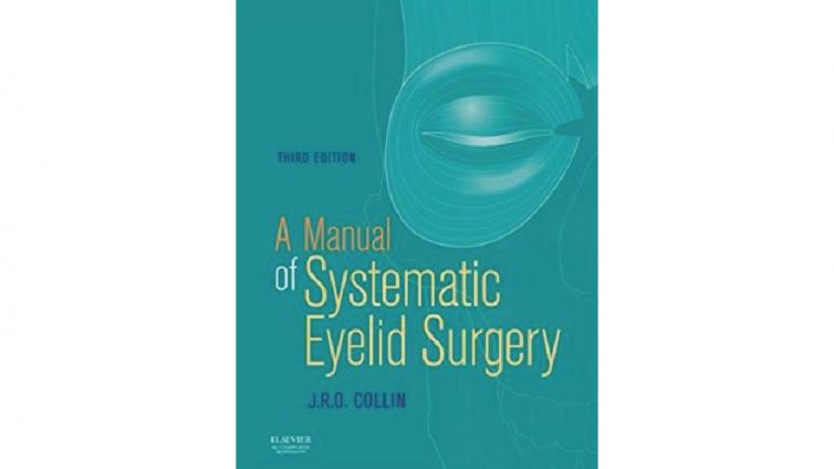 書名: A Manual of Systematic Eyelid Surgery, 3rd