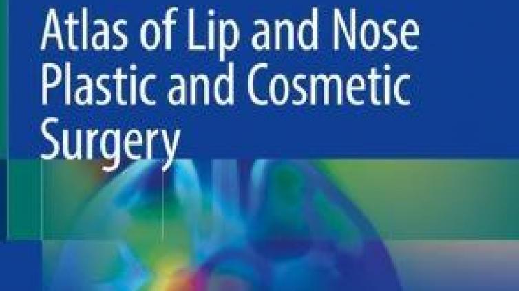 書名: Atlas of Lip and Nose Plastic and Cosmetic Surgery