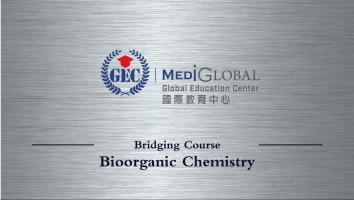 GEC Bridging 课程 - Bioorganic Chemistry