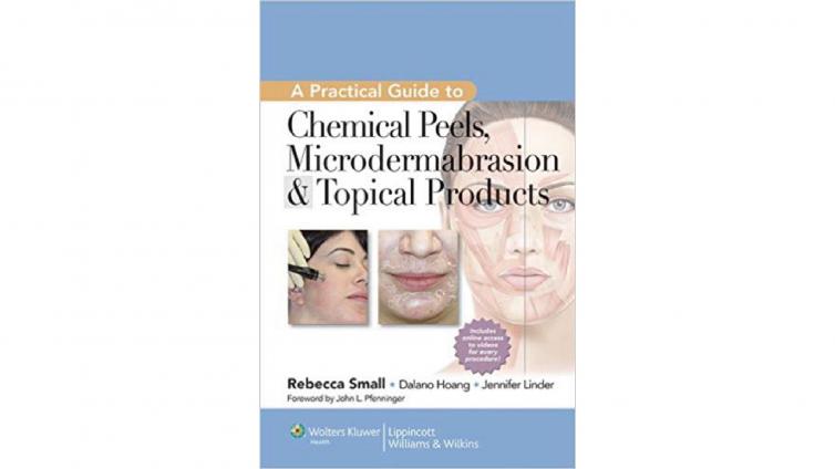 书名: A Practical Guide to Chemical Peels, Microdermabrasion and Topical Products