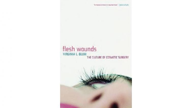 书名: Flesh Wounds: The Culture of Cosmetic Surgery