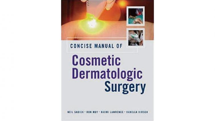 书名: Concise Manual of Cosmetic Dermatologic Surgery