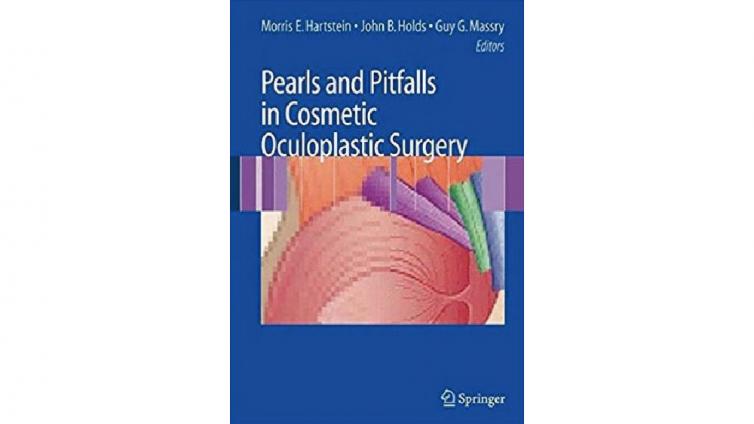 书名: Pearls and Pitfalls in Cosmetic Oculoplastic Surgery, 2009